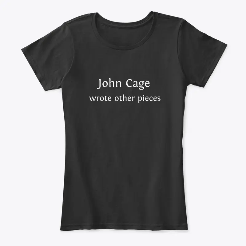 John Cage wrote other pieces